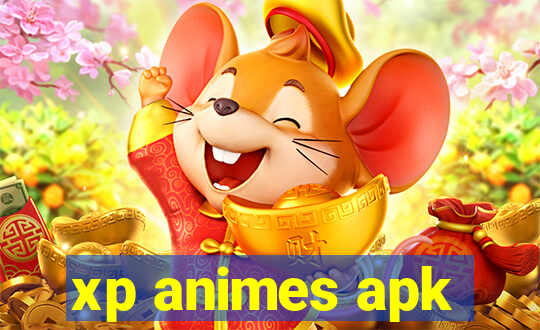 xp animes apk